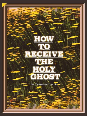 cover image of How to Receive the Holy Ghost